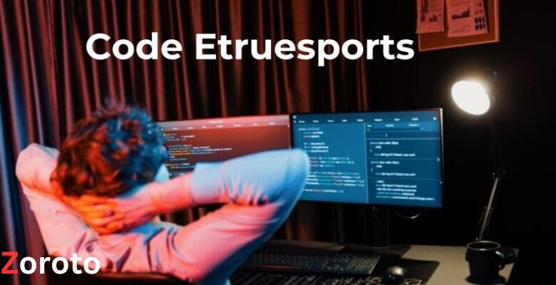 code etruesports